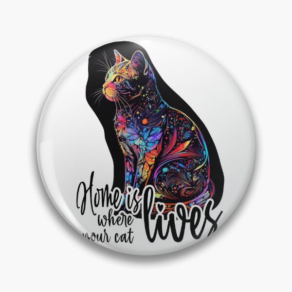 Artikelvorschau, Home is, where your cat lives entworfen und verkauft von knuppify.