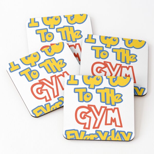 Item preview, I Go To the Gym Everyday     designed and sold by annaman543.