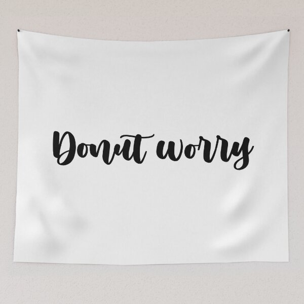 Item preview, Donut Worry designed and sold by EpicCreation.