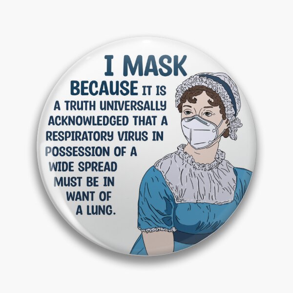Item preview, I Mask Because… (Jane Austen) designed and sold by O1RSH.