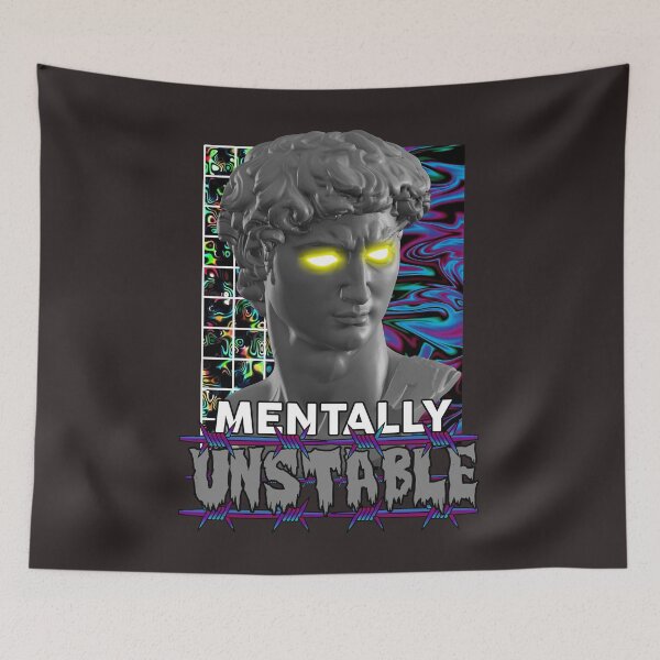 Item preview, Mentally Unstable (Black and White Variant) designed and sold by danylucker.