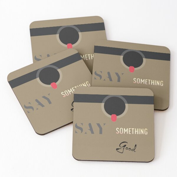 Item preview, Say Something Good  designed and sold by SheMed.