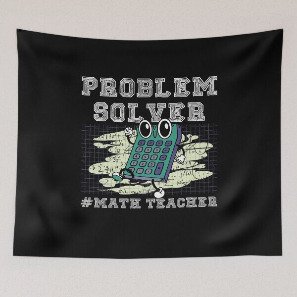 Item preview, PROBLEM SOLVER #MATH TEACHER - FUNNY MATH designed and sold by KatisDesign.