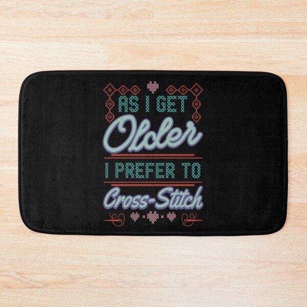 Item preview, As I Get Older, I Prefer Cross Stitching | Funny Needlepoint Design designed and sold by Dancing Dolphin Crafts.