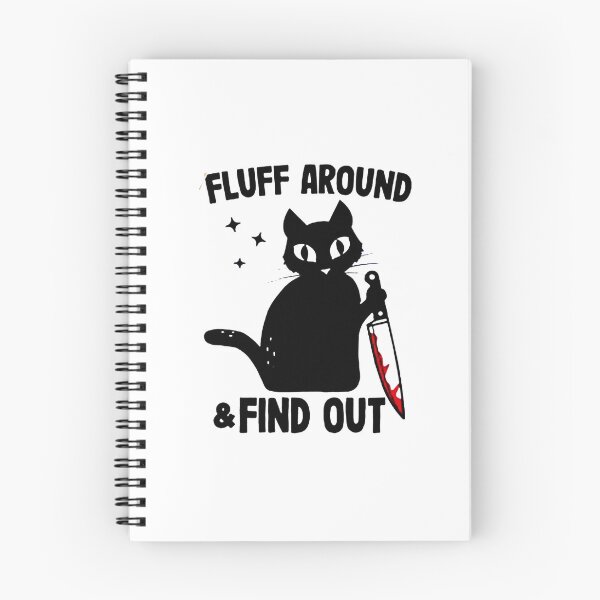 Item preview, Fluff Around and Find Out designed and sold by laviosmero.