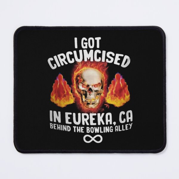 Item preview, I Got Circumcised Behind The Bowling Alley designed and sold by laviosmero.