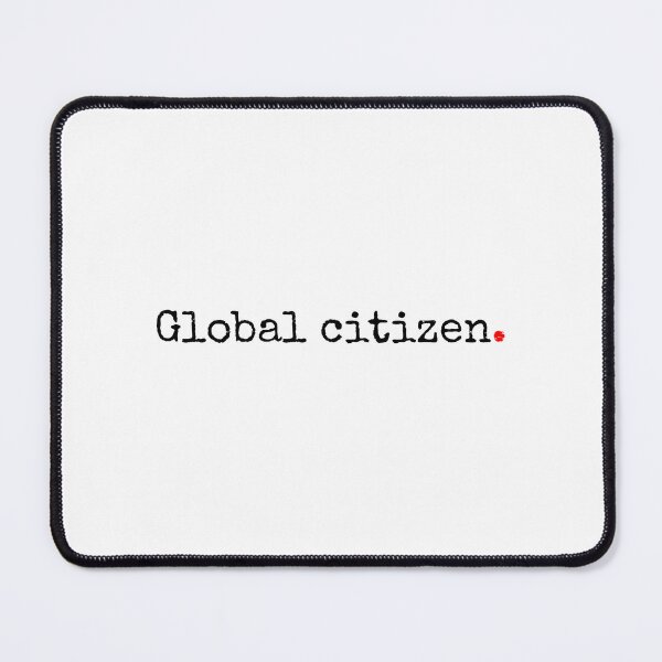 Item preview, Global Citizen designed and sold by SW-WordWarThree.