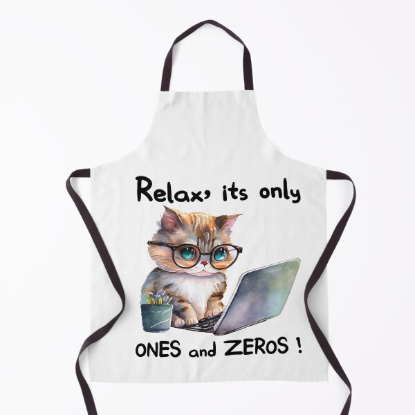 Item preview, Relax its only ones and zeros designed and sold by TheAnimalZ00.
