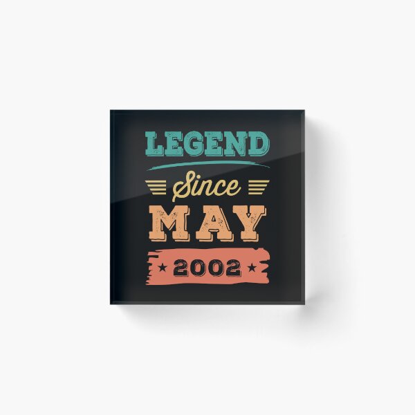 Item preview, Legend Since May 2002 birthday T-shirt designed and sold by Gerald Waters.