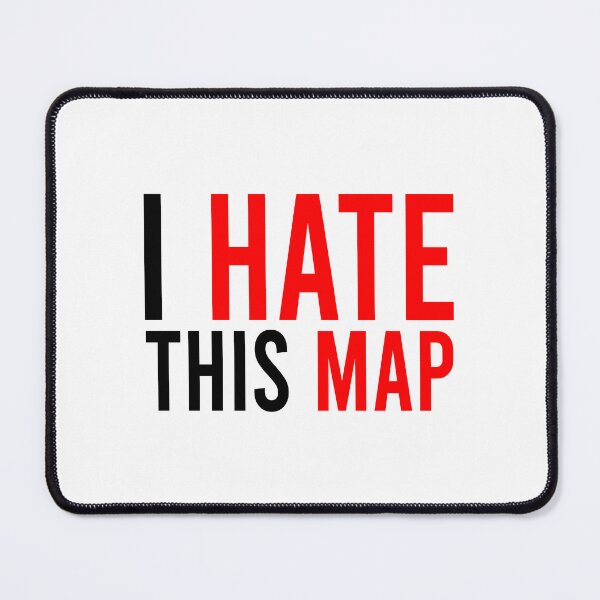 Item preview, I hate this map designed and sold by Bigilyy.