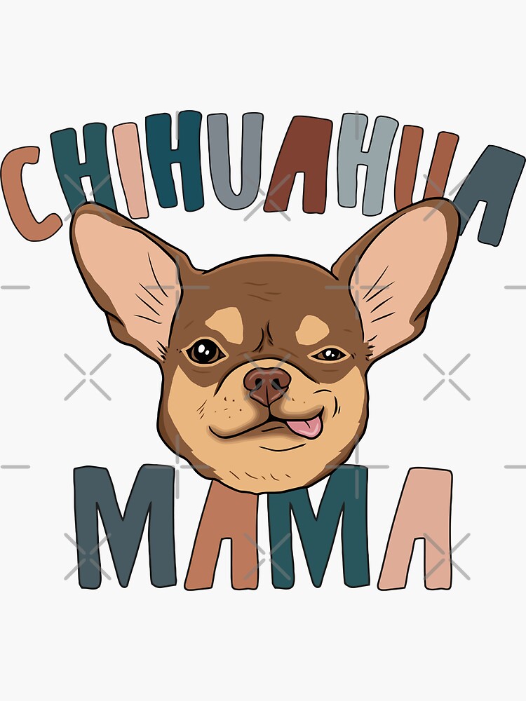 Chihuahua Mama Mom Dog Cute Mothers Day Gift T-Shirt