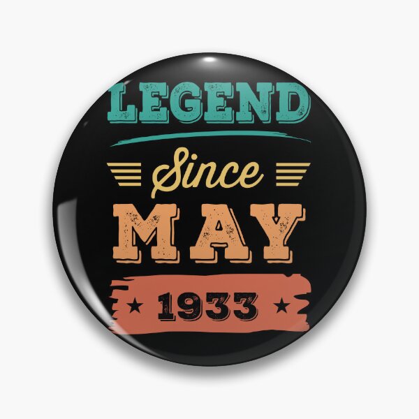 Item preview, Legend Since May 1933 birthday T-shirt designed and sold by Gerald Waters.
