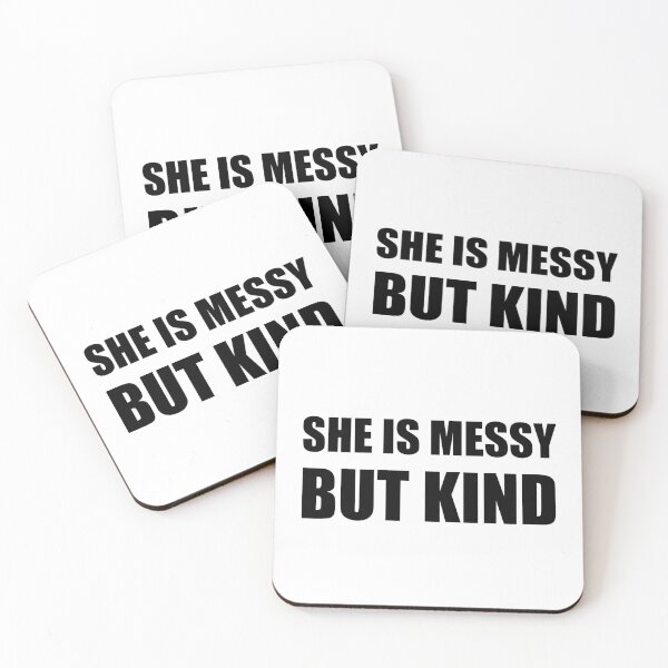 Item preview, She Is Messy But Kind designed and sold by TheBestStore.