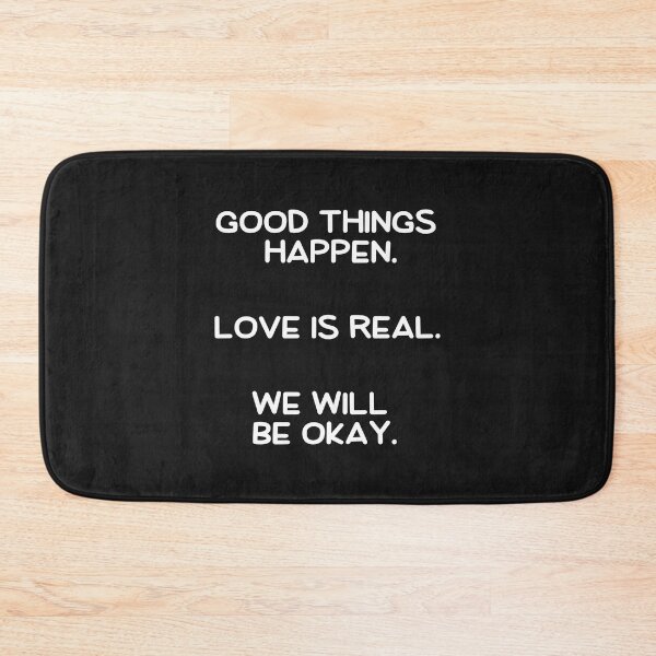 Item preview, Good Things  Happen, Love is Real, We will be Okay, Motivational Typographic designed and sold by DesignMonster.