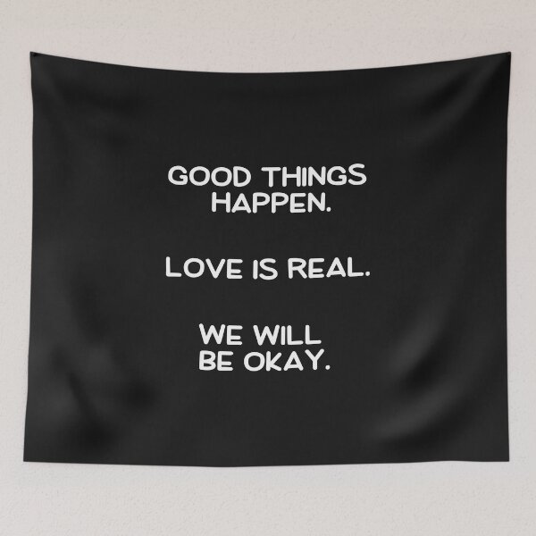 Item preview, Good Things  Happen, Love is Real, We will be Okay, Motivational Typographic designed and sold by DesignMonster.