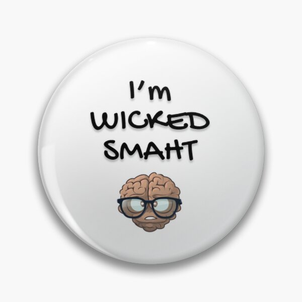 Item preview, Wicked Smaht Brain - Show Off Your Boston Intelligence designed and sold by EndlessTextures.