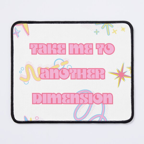 Item preview, Take Me To Another Dimension designed and sold by Keira-Bubble12.