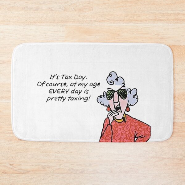 Item preview, It’s Tax Day. designed and sold by Fersworks Bar. ⭐⭐⭐⭐⭐.