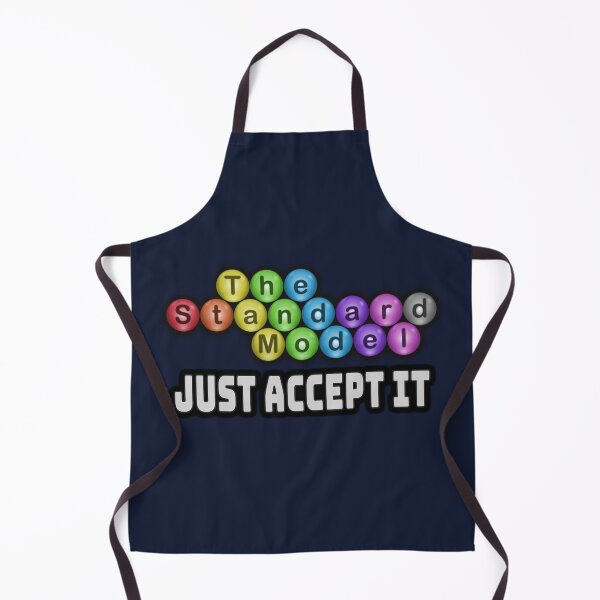 Item preview, The Standard Model - Just Accept It designed and sold by Fanarchist.