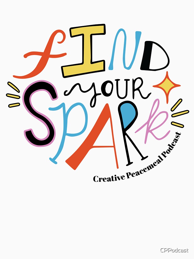 Thumbnail 7 of 7, Essential T-Shirt, Find your spark (colorful) designed and sold by CPPodcast.
