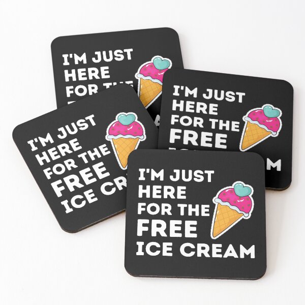 Item preview, I'm Just Here For The Free Ice Cream Funny Cruise  designed and sold by Sarocha Kaewsanod.