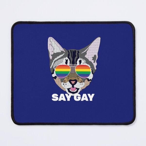 Item preview, SAY GAY Funny Cat LGBT Quote Rainbow Gay Flag designed and sold by Lightfield.