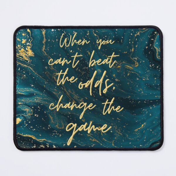 Item preview, When you can't beat the odds, change the game. designed and sold by addict2reading.