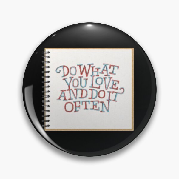 Item preview, Do What You Love designed and sold by Duaxstudios11.