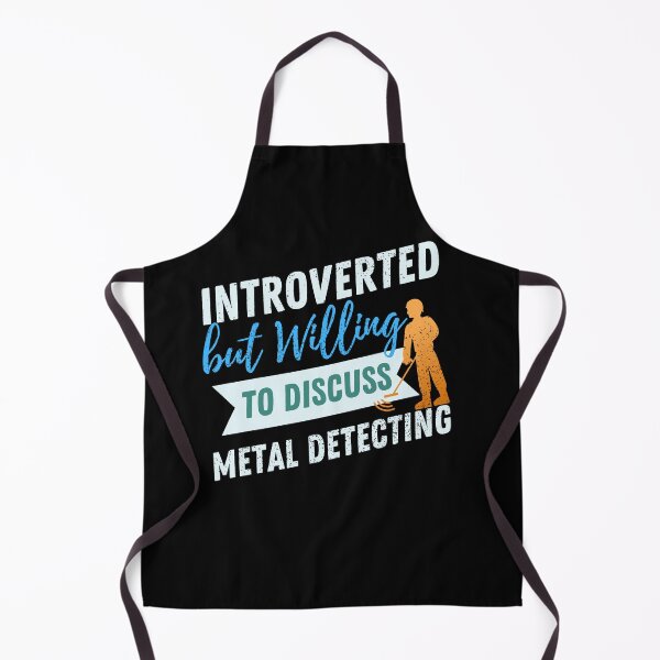 Item preview, Introverted but willing to discuss Metal detecting designed and sold by cutefashion.