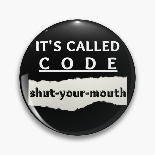 Item preview, It’s called code shut-your-mouth Stranger Things designed and sold by abrill-official.