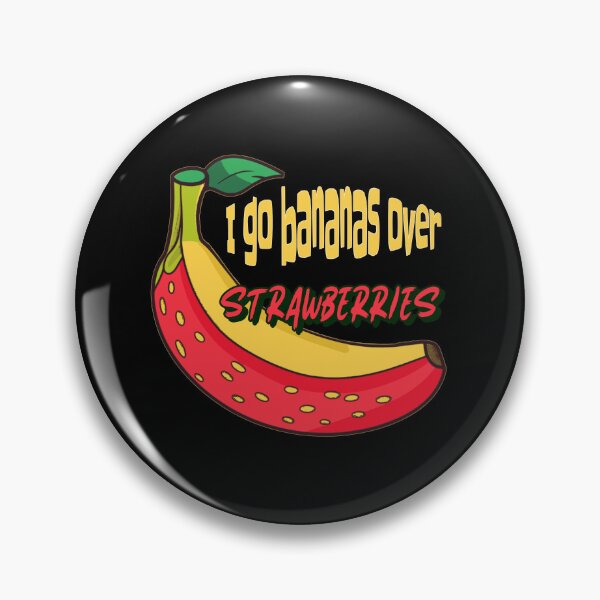 Item preview, I Go Bananas Over Strawberries designed and sold by GrumpyFella.