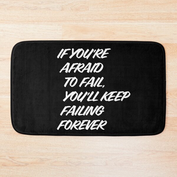 Item preview, If you're afraid to fail white designed and sold by Grav1n.