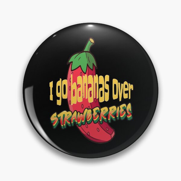 Item preview, I Go Bananas Over Strawberries designed and sold by GrumpyFella.