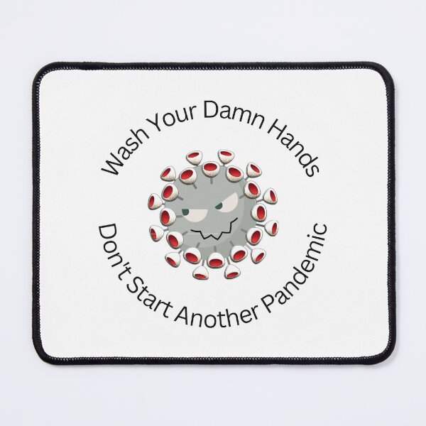 Item preview, Wash Your Damn Hands! designed and sold by Twisted-Teeze.