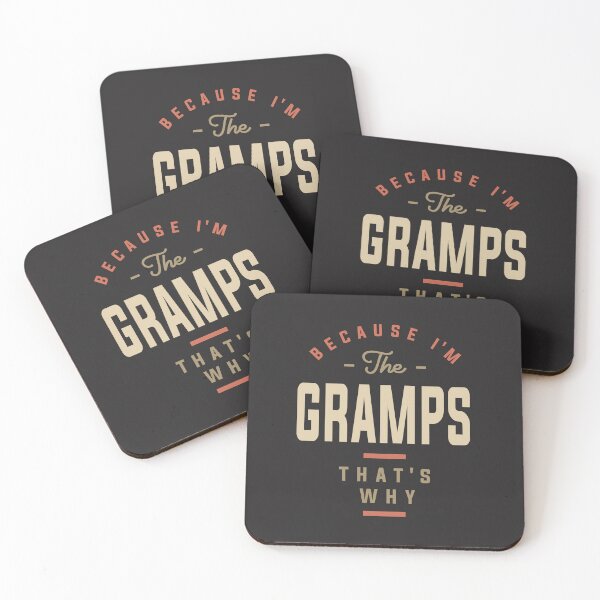 Item preview, Because I'm the Gramps That's Why - Funny designed and sold by cidolopez.
