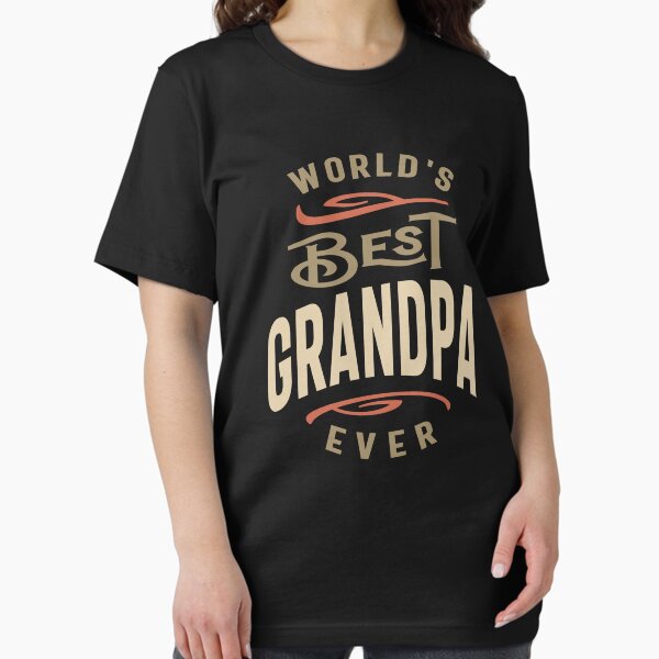 Item preview, World's Best Grandpa Ever - Funny designed and sold by cidolopez.