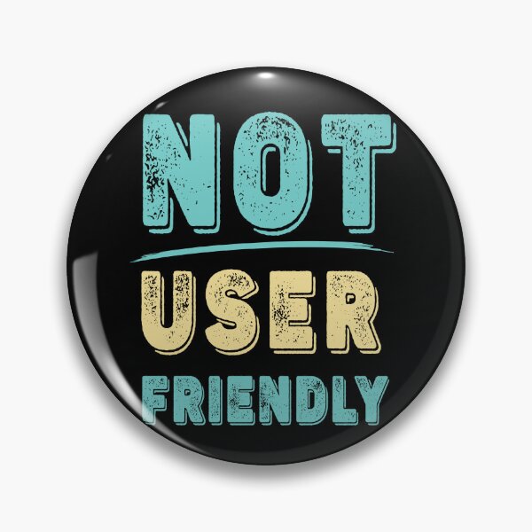 Item preview, Not user friendly - funny designed and sold by Gerald Waters.