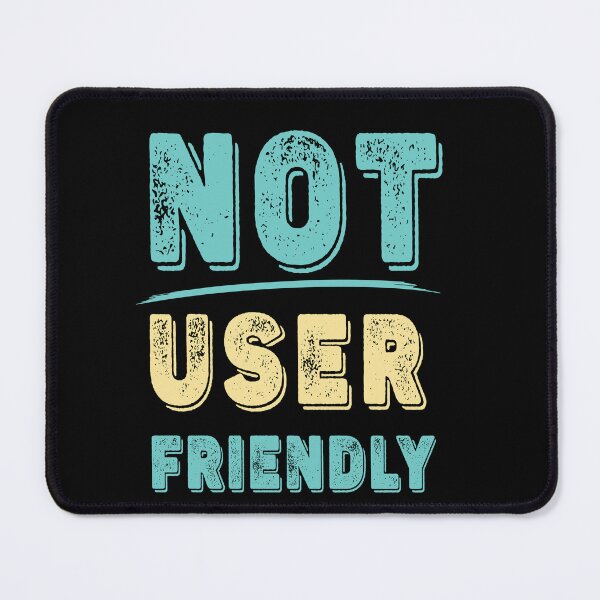 Item preview, Not user friendly - funny designed and sold by Gerald Waters.