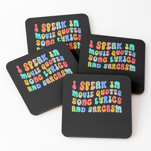Item preview, Funny I Speak In Movie Quotes Song Lyrics and Sarcasm Humort Gift designed and sold by TMelonShop.