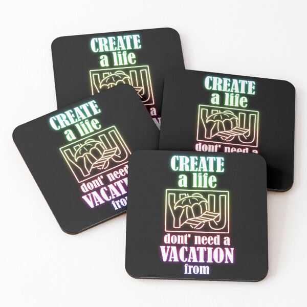 Item preview, Neon colored artwork - A life you don't need vacation from designed and sold by llooddroos.