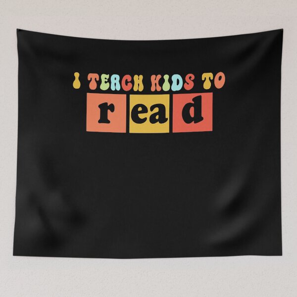 Item preview, I Teach Kids To Read Funny Teaching Reading Science Class Gift designed and sold by TMelonShop.