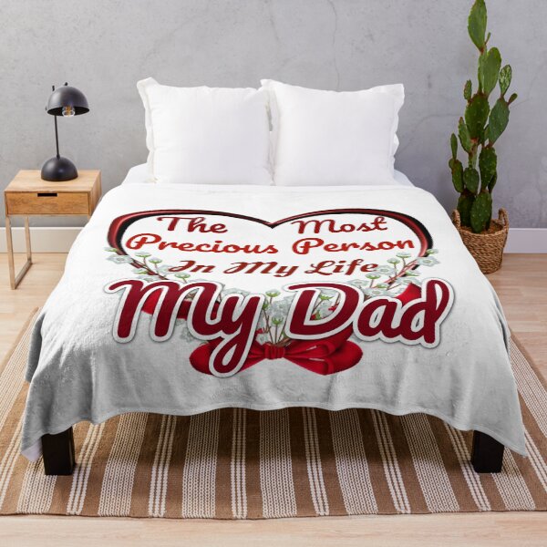 Item preview, The Most Precious Person In My Life "My Dad" designed and sold by Pebasfa.