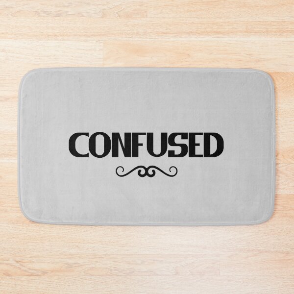Item preview, Confused - Bold Text designed and sold by Chubuter.