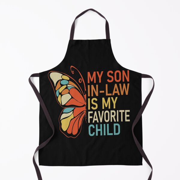 Item preview, My Son In Law Is My Favorite Child Butterfly Dad Mom Family Humor Retro designed and sold by clothesy7.