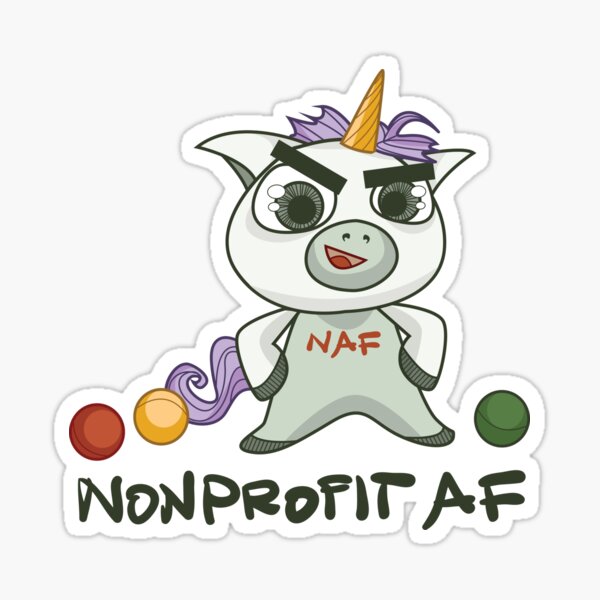 The Nonprofit AF Line — Because You Are A Unicorn Sticker