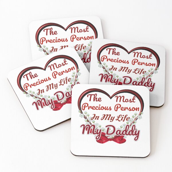 Item preview, The Most Precious Person In My Life "My Daddy"  designed and sold by Pebasfa.