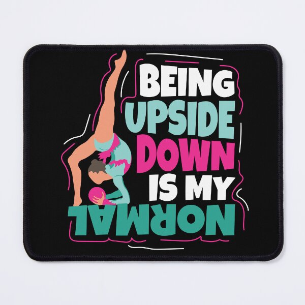 Item preview, Being Upside Down Gymnastics Gymnast designed and sold by MooonTees.