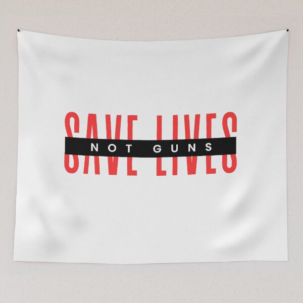 Item preview, save lives not guns designed and sold by meesara.