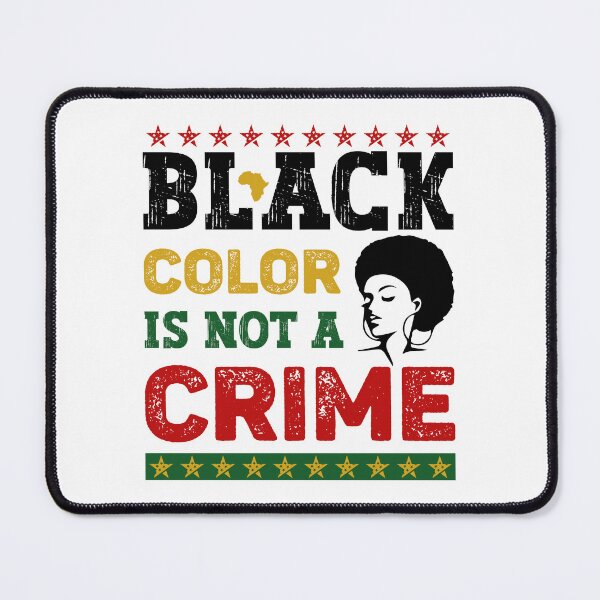Item preview, Black Color Is Not a Crime  designed and sold by SeedsplashMerch.