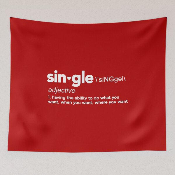 Item preview, Single Definition for Singles Awareness Day designed and sold by BootsBoots.